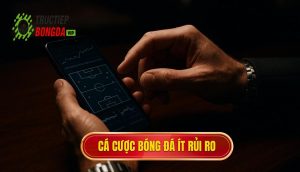 thumb - cá cược bóng đá ít rủi ro