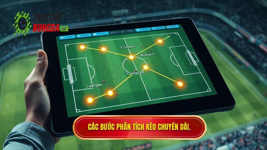 Các bước thực hiện cách phân tích kèo dựa trên tỷ lệ chuyền dài